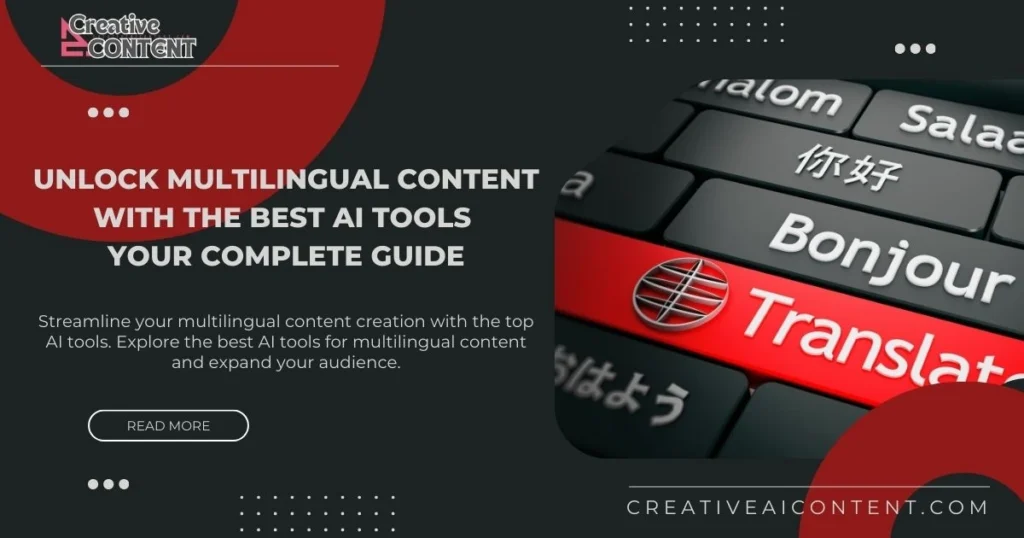 best AI tools for multilingual content