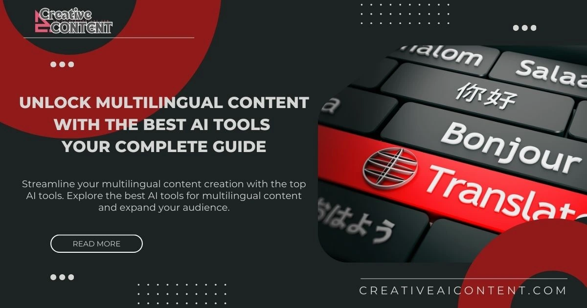 best AI tools for multilingual content