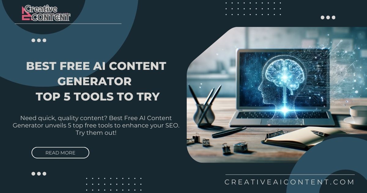 Best Free AI Content Generator