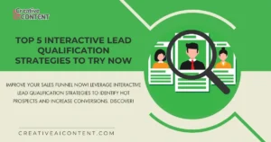 interactive lead qualification strategies